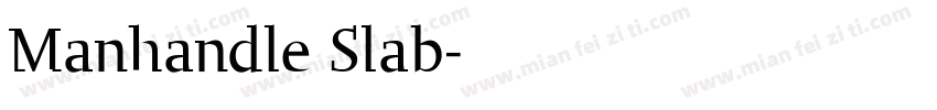 Manhandle Slab字体转换